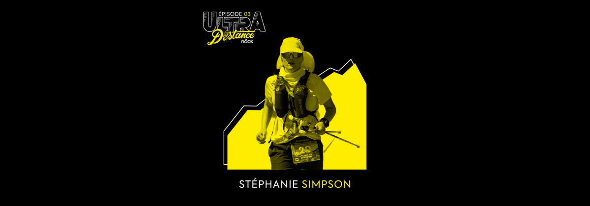 Stéphanie Simpson et sa course épique au Cocodona 250 - Näak ultra distance podcast